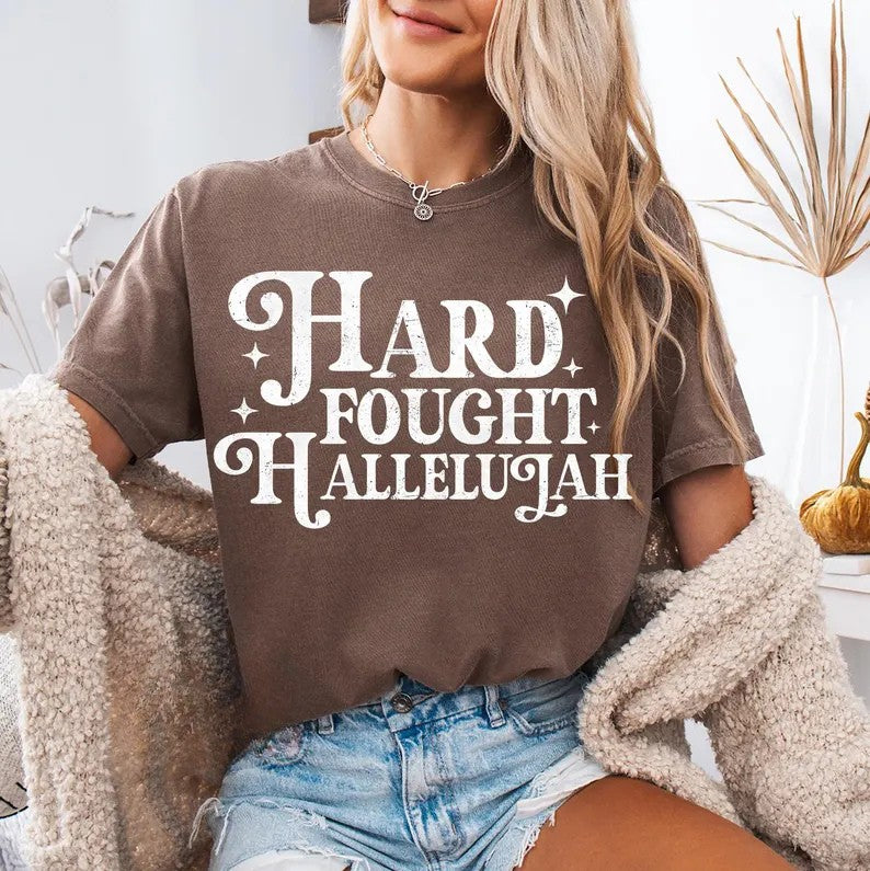 Hard Fought Hallelujah