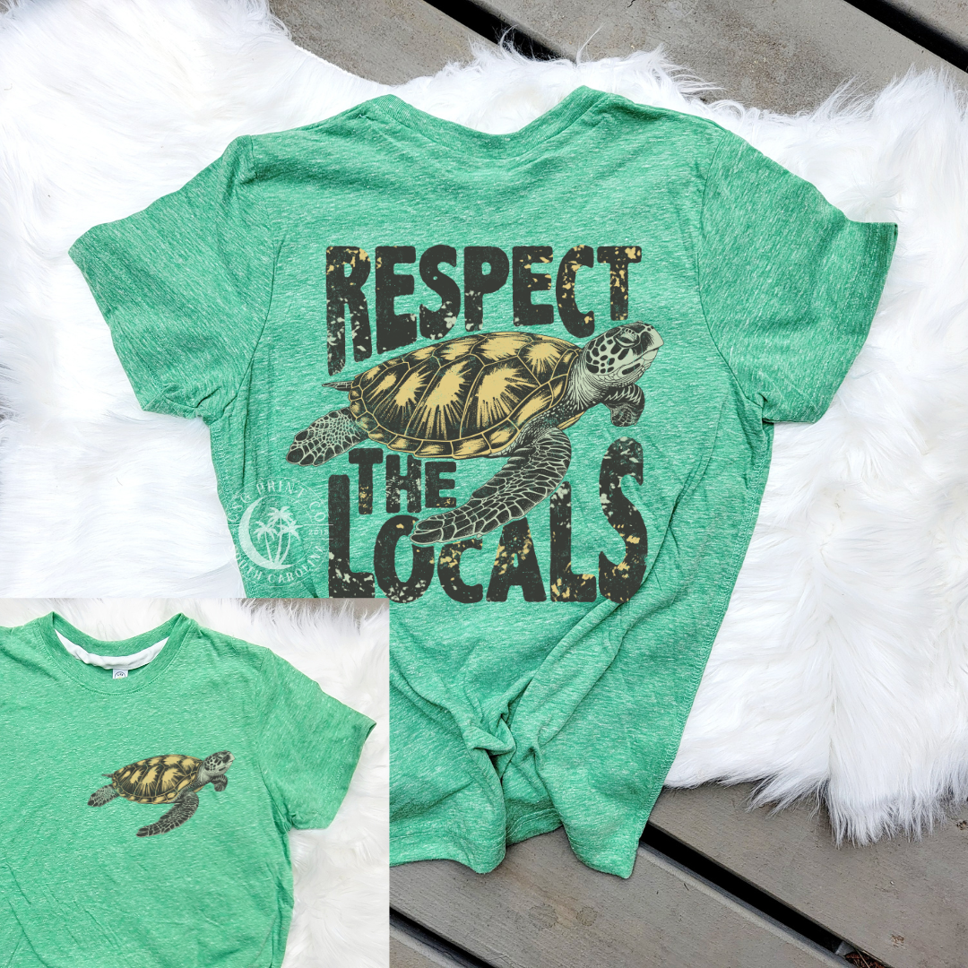 Respect The Locals- Adults+Kids