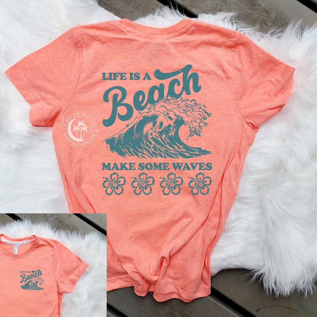 Life A Beach- Adults+Kids