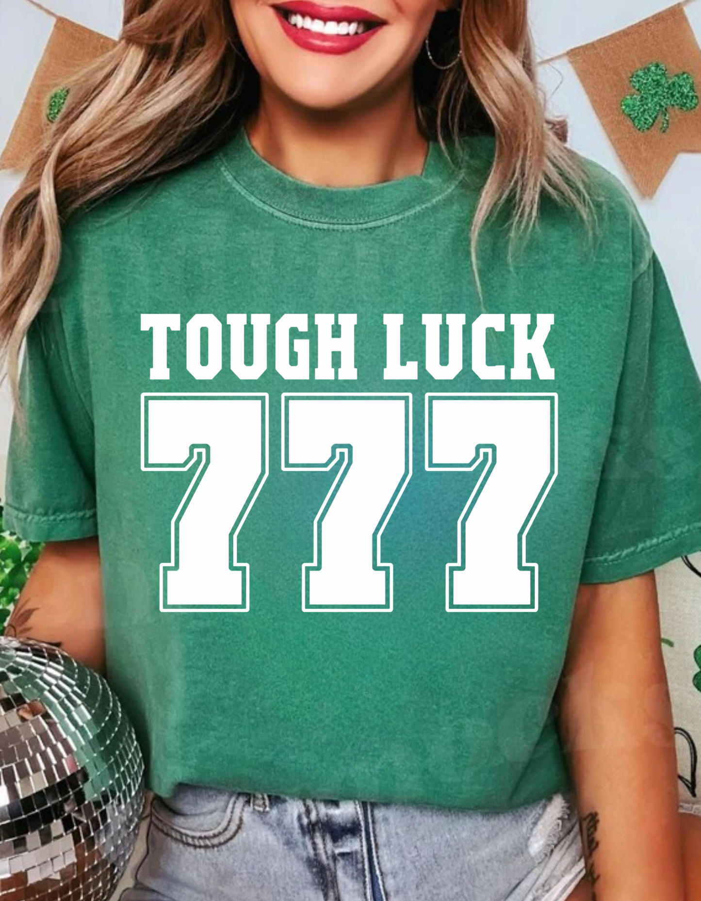 Tough Luck 777