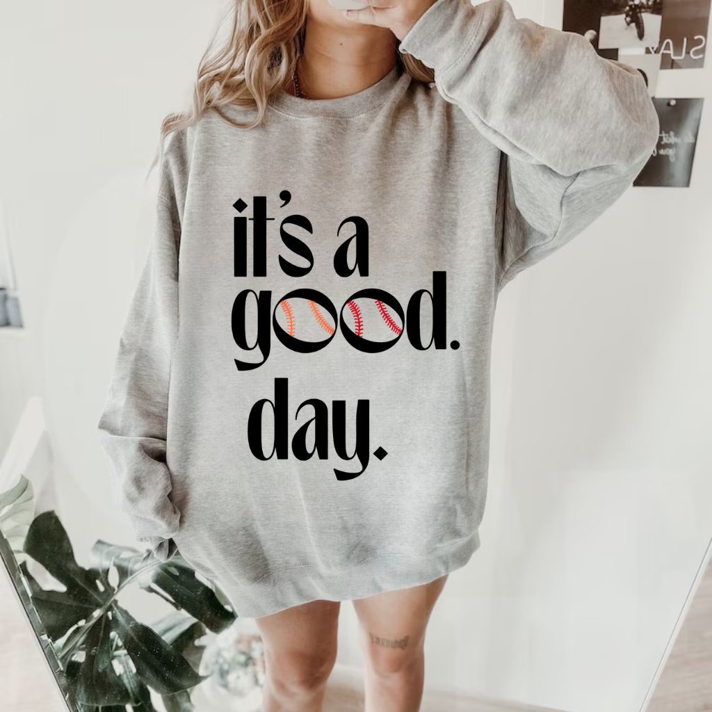 It’s a Good Day Baseball