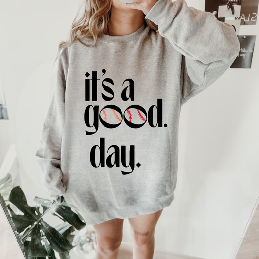 It’s a Good Day Baseball