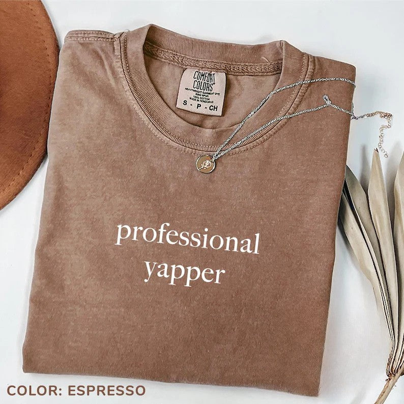 Professional Yapper