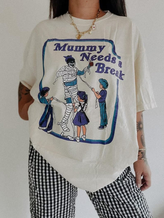 Mummy Needs A Break