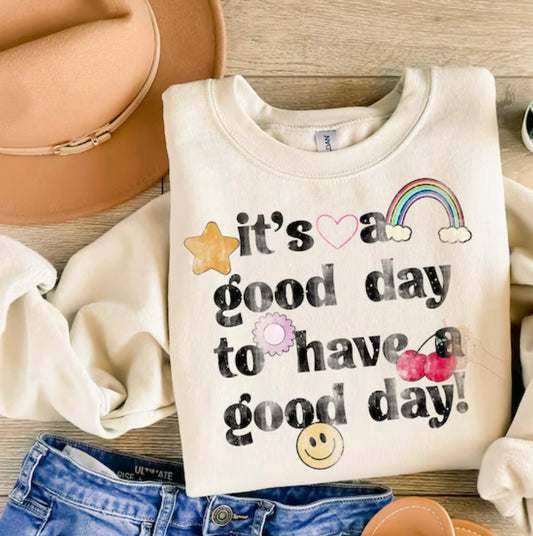 It’s a good Day to have a good day