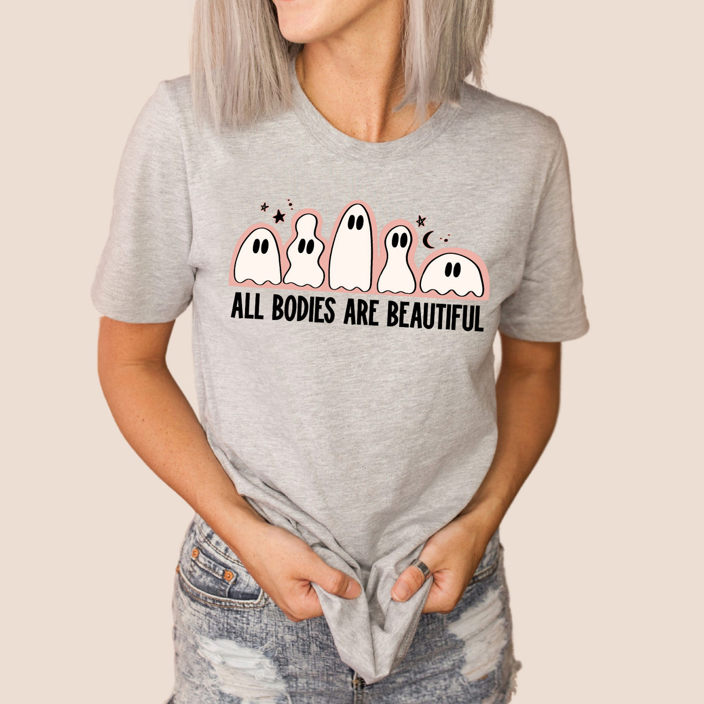 All Bodies Are Beautiful- Comfort Colors or Bella Tee