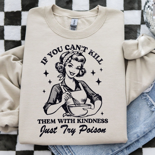 If You Can't Kill With Kindness-WS
