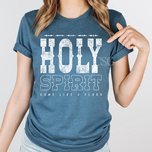 Holy Spirit Come Like A Flood