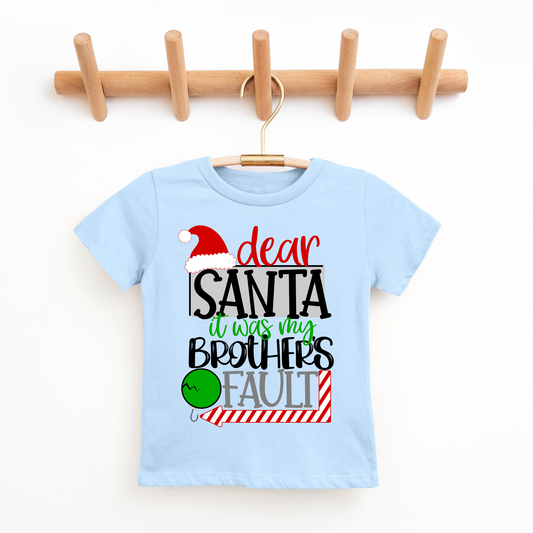 Dear Santa - Brother's Fault